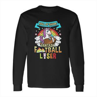 Fantasy Football Loser Last Place Long Sleeve T-Shirt | Favorety CA