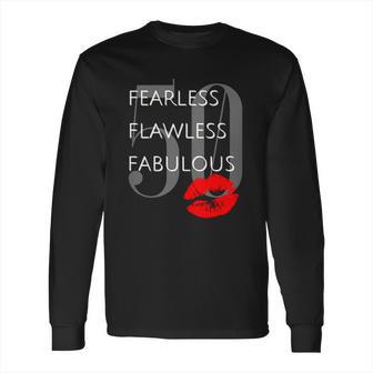 Fearless Flawless Fabulous 50 Long Sleeve T-Shirt | Favorety CA