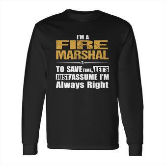 Fire Marshal Long Sleeve T-Shirt | Favorety CA