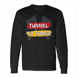 Firefighter Tunnel To Tower Firefighter V2 Long Sleeve T-Shirt | Favorety AU