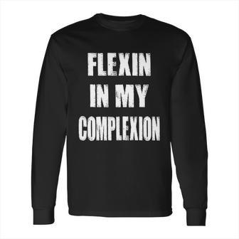 Flexin My Complexion Distressed Logo Long Sleeve T-Shirt | Favorety UK