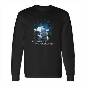 Follow The White Rabbit Long Sleeve T-Shirt | Favorety UK