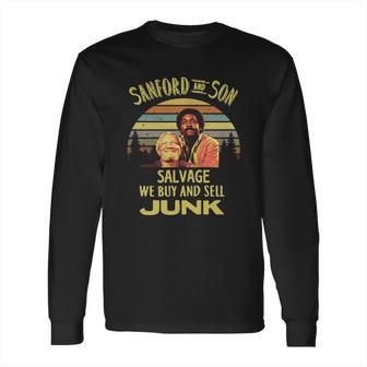 Fred Sanford We Buy And Sell Junk Vintage Long Sleeve T-Shirt | Favorety DE