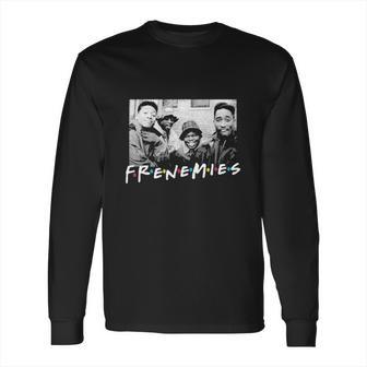 Frenemies Tupac Shakur Long Sleeve T-Shirt | Favorety