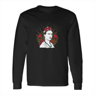 Frida Kahlo Viva La Vida Long Sleeve T-Shirt | Favorety AU