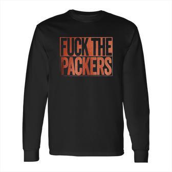 Fuk The Packers Funny Smack Talk Long Sleeve T-Shirt | Favorety UK