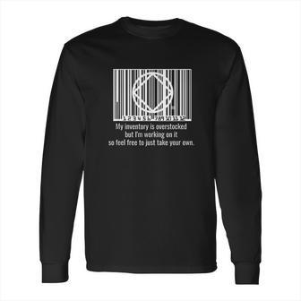 Funny Inventory Narcotics Anonymous Long Sleeve T-Shirt | Favorety UK