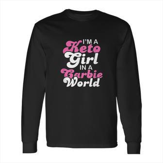 Funny Ketogenic Diet Keto Girl Carbie World Long Sleeve T-Shirt | Favorety DE