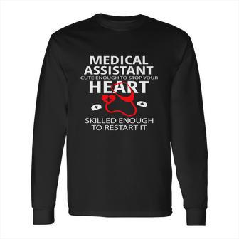 Funny Medical Assistant Graphic Pcp Gift Health Care Gift Cute Gift Long Sleeve T-Shirt | Favorety DE