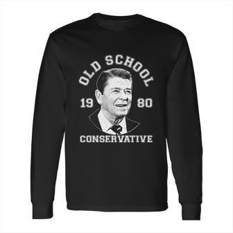 Funny Vintage Ronald Reagan Old School Conservative Long Sleeve T-Shirt | Favorety UK