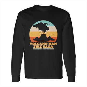 Funny Vintage Volcano Man Fire Saga Eurovision Song Contest Long Sleeve T-Shirt | Favorety