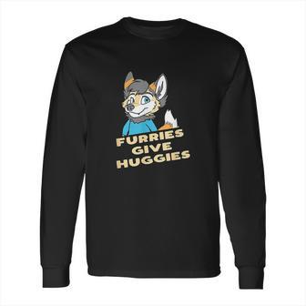 Furries Give Huggies Long Sleeve T-Shirt | Favorety