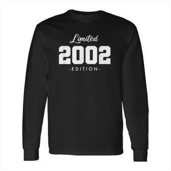 Gift For 19 Years Old 2002 Limited Edition 19Th Birthday Long Sleeve T-Shirt | Favorety CA