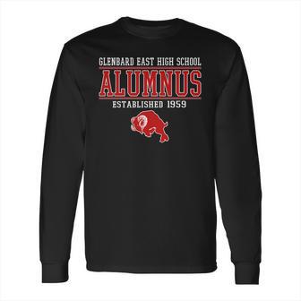 Glenbard East Alumnus Long Sleeve T-Shirt | Favorety UK