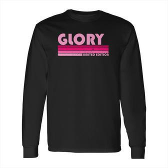 Glory Name Personalized Retro Vintage 80S 90S Long Sleeve T-Shirt | Favorety DE