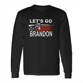 Lets Go Brandon Ar15 Stars And Stripes Long Sleeve T-Shirt | Favorety UK