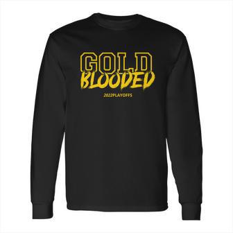 Gold Blooded Playoffs 2022 Championship Long Sleeve T-Shirt | Favorety UK