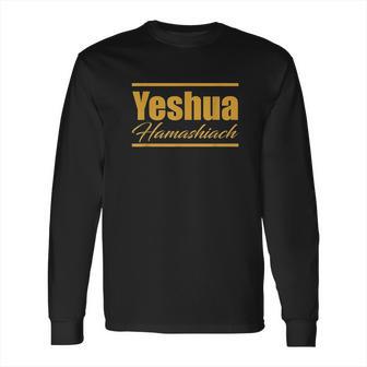 Gold Yeshua Hamashiach Long Sleeve T-Shirt | Favorety