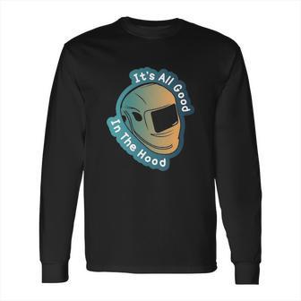 Good In The Hood Long Sleeve T-Shirt | Favorety DE