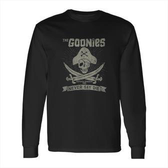 The Goonies Never Say Die Long Sleeve T-Shirt | Favorety DE