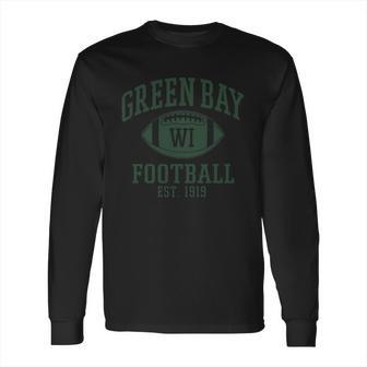 Green Bay Football Est 1919 – T-Shirt Long Sleeve T-Shirt | Favorety