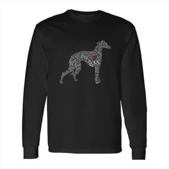 Greyhound I Love Greyhounds Long Sleeve T-Shirt | Favorety UK