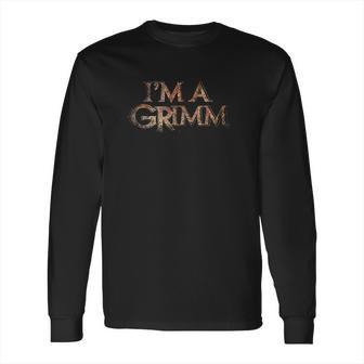 Im A Grimm Long Sleeve T-Shirt | Favorety UK