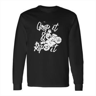 Grip It &Ampampamp Rip It T-Shirt Long Sleeve T-Shirt | Favorety AU