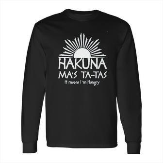 Hakuna Mas Tatas Parody Funny Romper Long Sleeve T-Shirt | Favorety AU