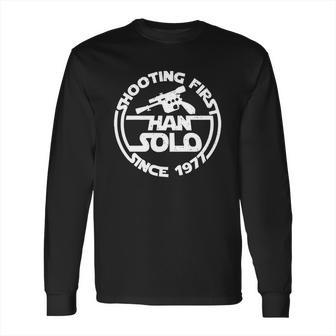 Han Solo Since 1977 T-Shirt Long Sleeve T-Shirt | Favorety