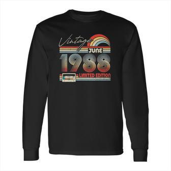 Happy 33Rd Birthday Vintage June 1988 33 Years Old Long Sleeve T-Shirt | Favorety DE