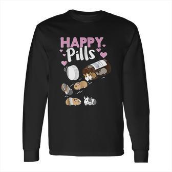 Happy Pill Guinea Pig Long Sleeve T-Shirt | Favorety CA