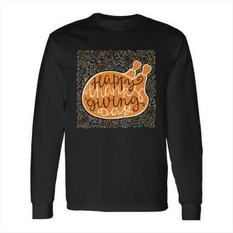 Happy Thanksgiving Day Turkey Pumpkin Logo Long Sleeve T-Shirt | Favorety AU