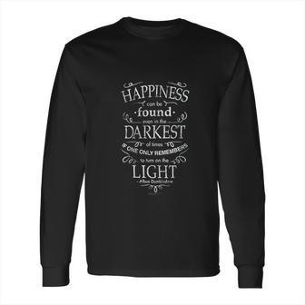 Harry Potter Happiness Quote Long Sleeve T-Shirt | Favorety