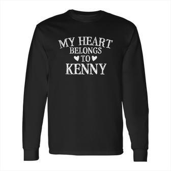 My Heart Belongs To Kenny Long Sleeve T-Shirt | Favorety CA