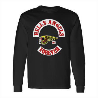 Hells Angels Forever T Shirt Long Sleeve T-Shirt Hoodie Sweatshirt Long Sleeve | Favorety