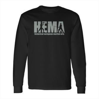 Hema Historical European Martial Arts T-Shirts Long Sleeve T-Shirt | Favorety UK