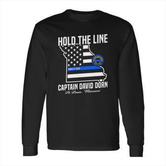 Hold The Line Captain David Dorn Long Sleeve T-Shirt | Favorety