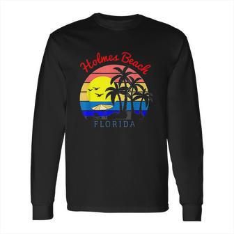 Holmes Beach Florida Vintage Retro Beach Sunset Long Sleeve T-Shirt | Favorety CA