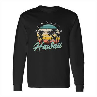 Honolulu Hawaii Aloha Hula Retro Vintage Sunset Summer Beach Long Sleeve T-Shirt | Favorety CA