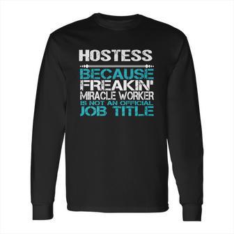 Hostess Long Sleeve T-Shirt | Favorety AU