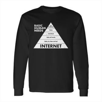 Basic Human Needs Pyramid Long Sleeve T-Shirt | Favorety