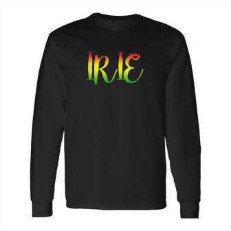 Irie Good Only Reggae Roots Clothing Long Sleeve T-Shirt | Favorety UK