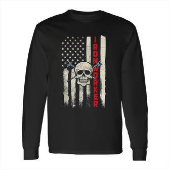 Ironworker Union Gift Design On Back Long Sleeve T-Shirt | Favorety DE