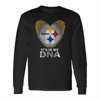 Its In My Dna Long Sleeve T-Shirt | Favorety