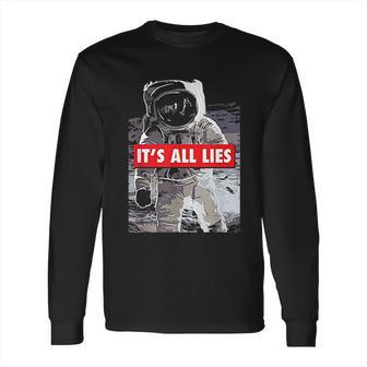 Its All Lies Fake Moon Long Sleeve T-Shirt | Favorety