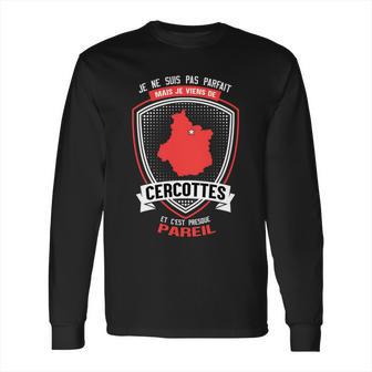 Je Viens De Cercottes Long Sleeve T-Shirt | Favorety UK