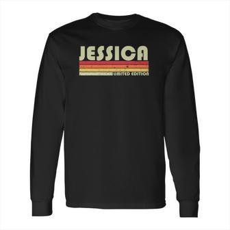 Jessica Gift Name Personalized Retro Vintage 80S Birthday Long Sleeve T-Shirt | Favorety AU