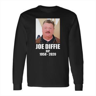 Joe Diffie Rip 1958 2020 Long Sleeve T-Shirt | Favorety CA