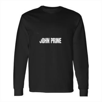 John Prine Simple Long Sleeve T-Shirt | Favorety AU